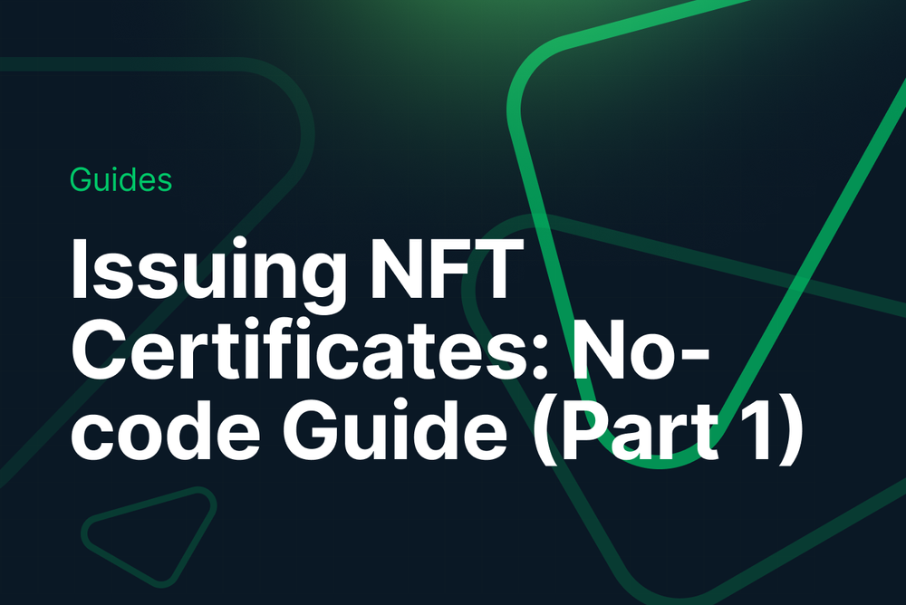 Issuing NFT Certificates for Course Completion: No-Code Guide (Part 1) post image