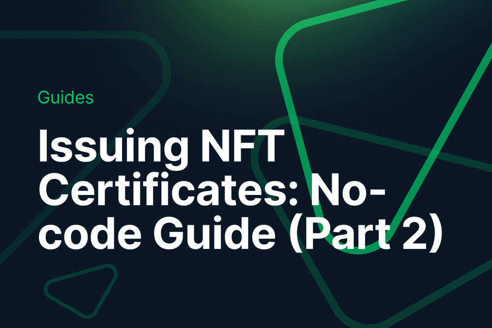 Issuing NFT Certificates for Course Creators: No-Code Guide (Part 2) post image