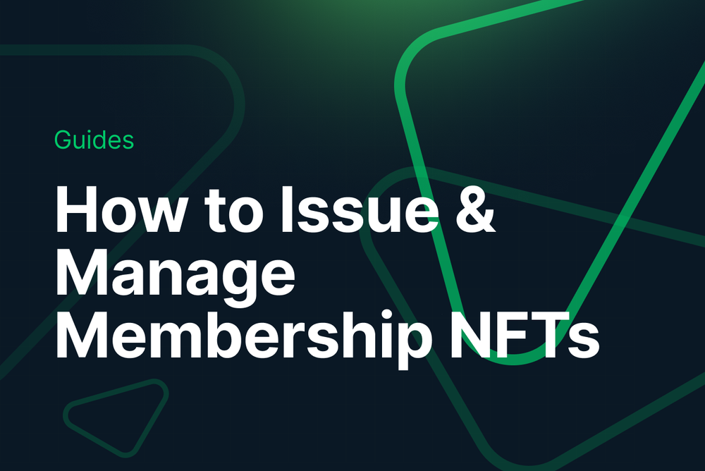 NFT Memberships: A No-code Guide to Issue and Manage Them post image