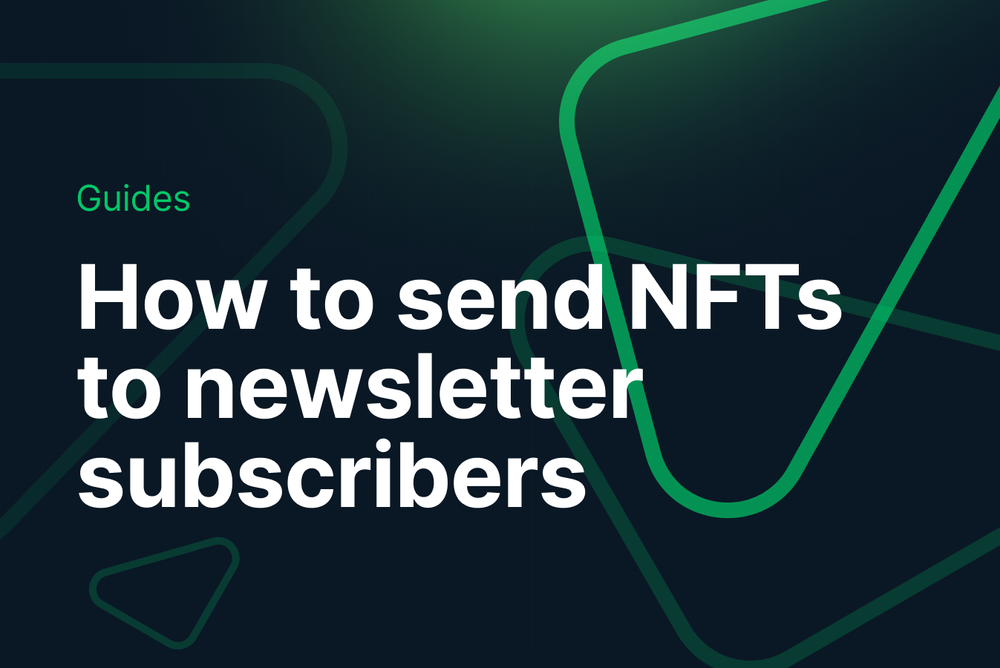 How to Send NFTs to Email Newsletter Subscribers post image