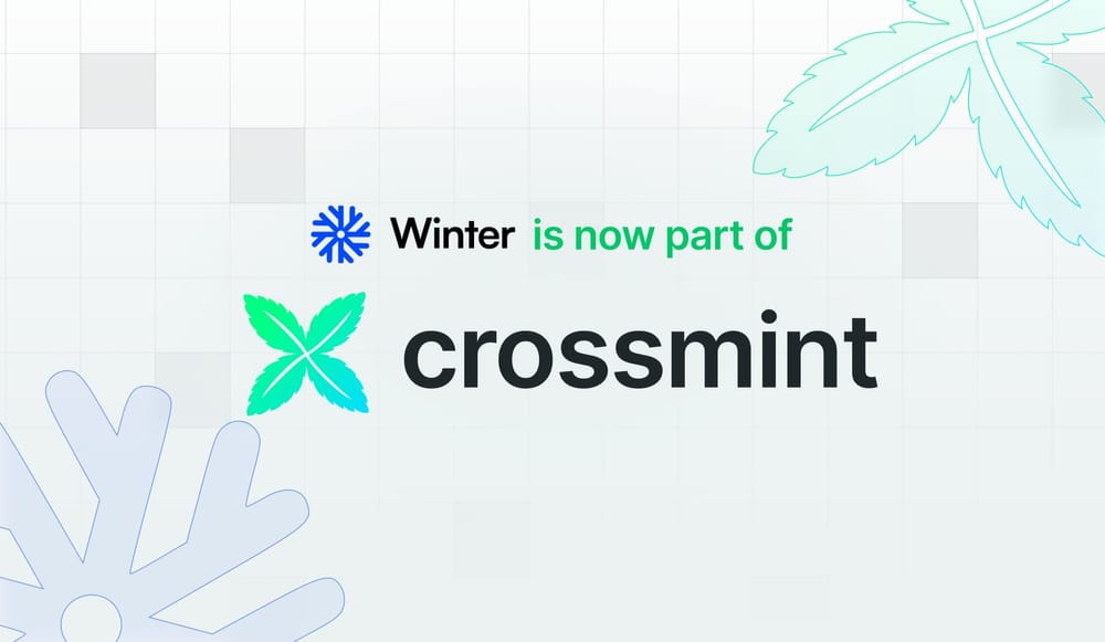 Crossmint acquires Winter and launches new cross-chain payments product post image