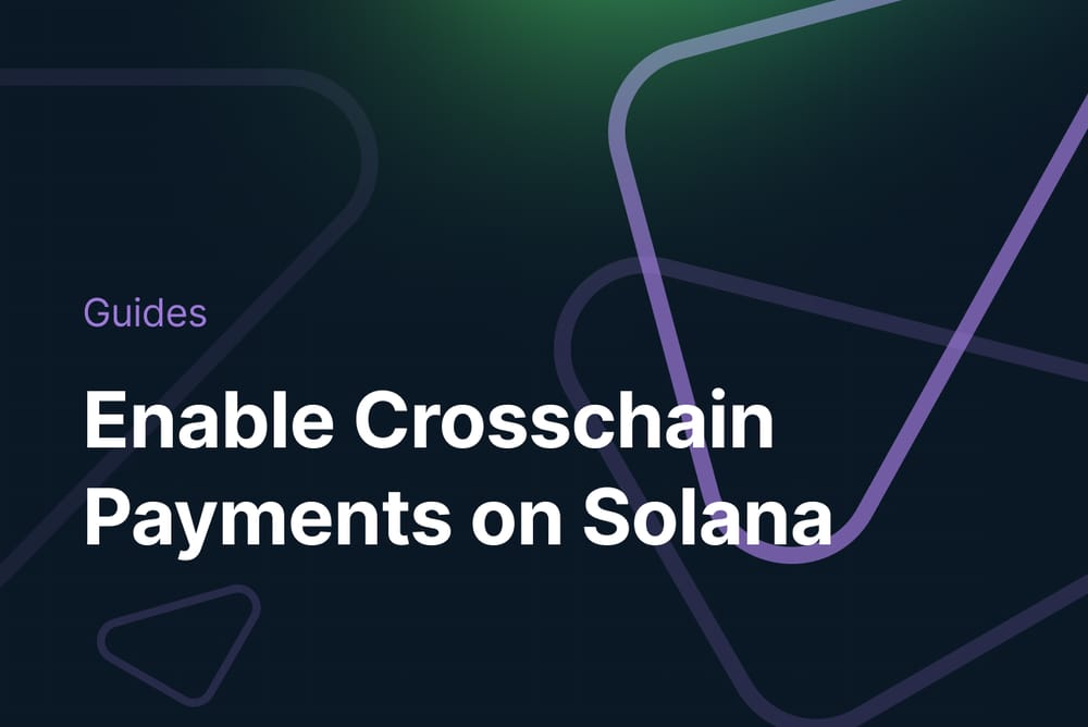 How to Enable NFT Crosschain Payment on Solana with Crossmint post image