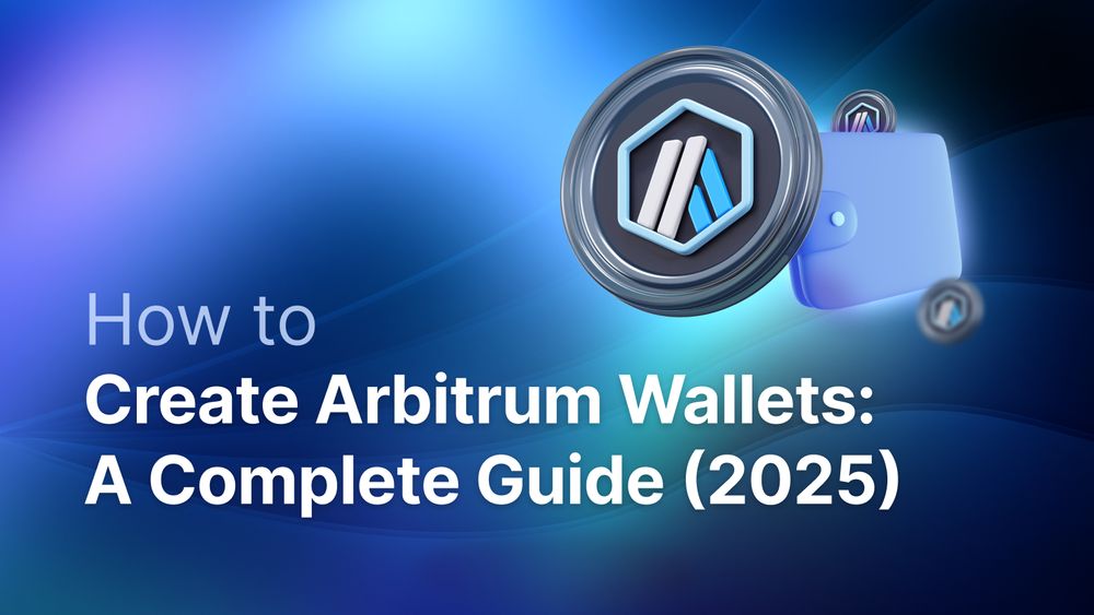 How to Create Arbitrum Wallets: A Complete Guide (2025) post image