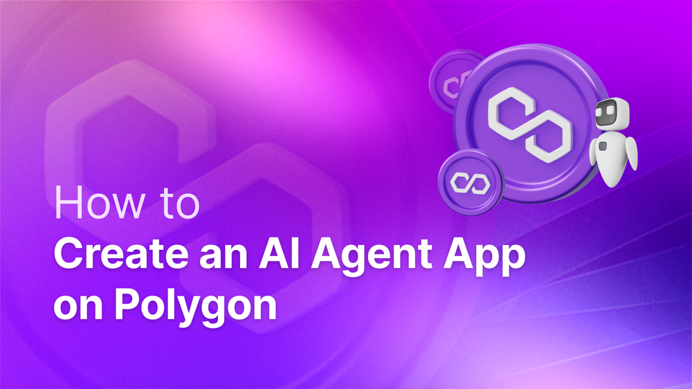 How to Create an AI Agent App on Polygon post image