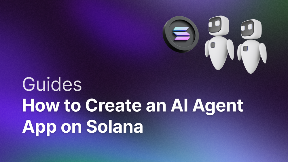 How to Create an AI Agent App on Solana post image