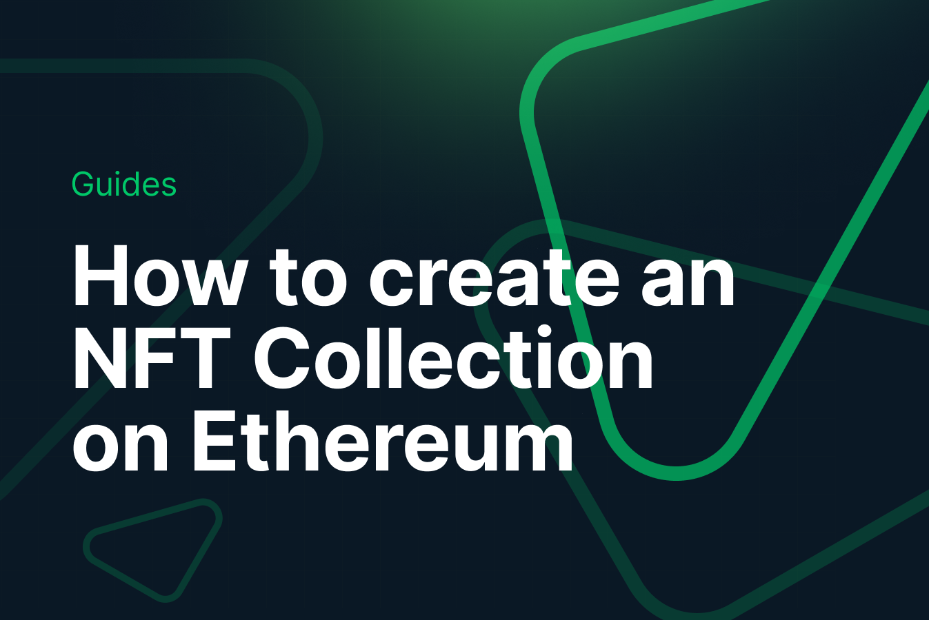 How to Create and Mint NFTs on Ethereum