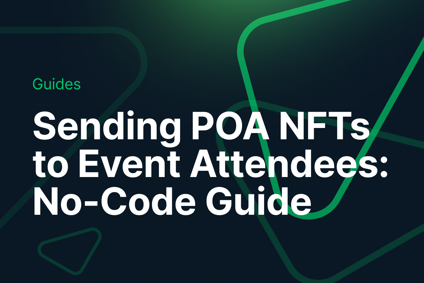 Sending POA NFTs to Event Attendees: No-Code Guide