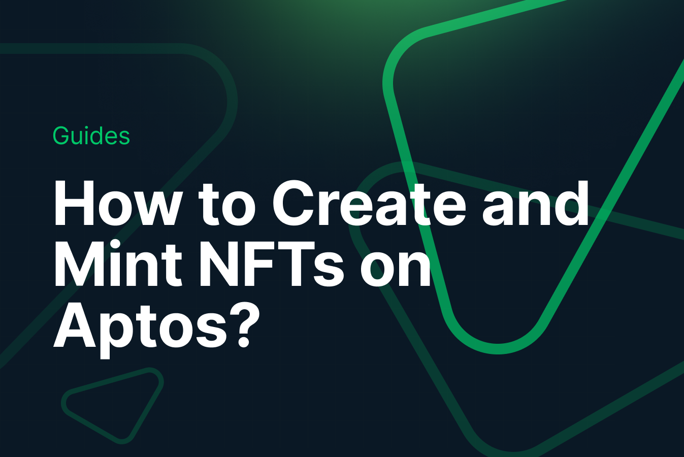 How to Create and Mint NFTs on Aptos?