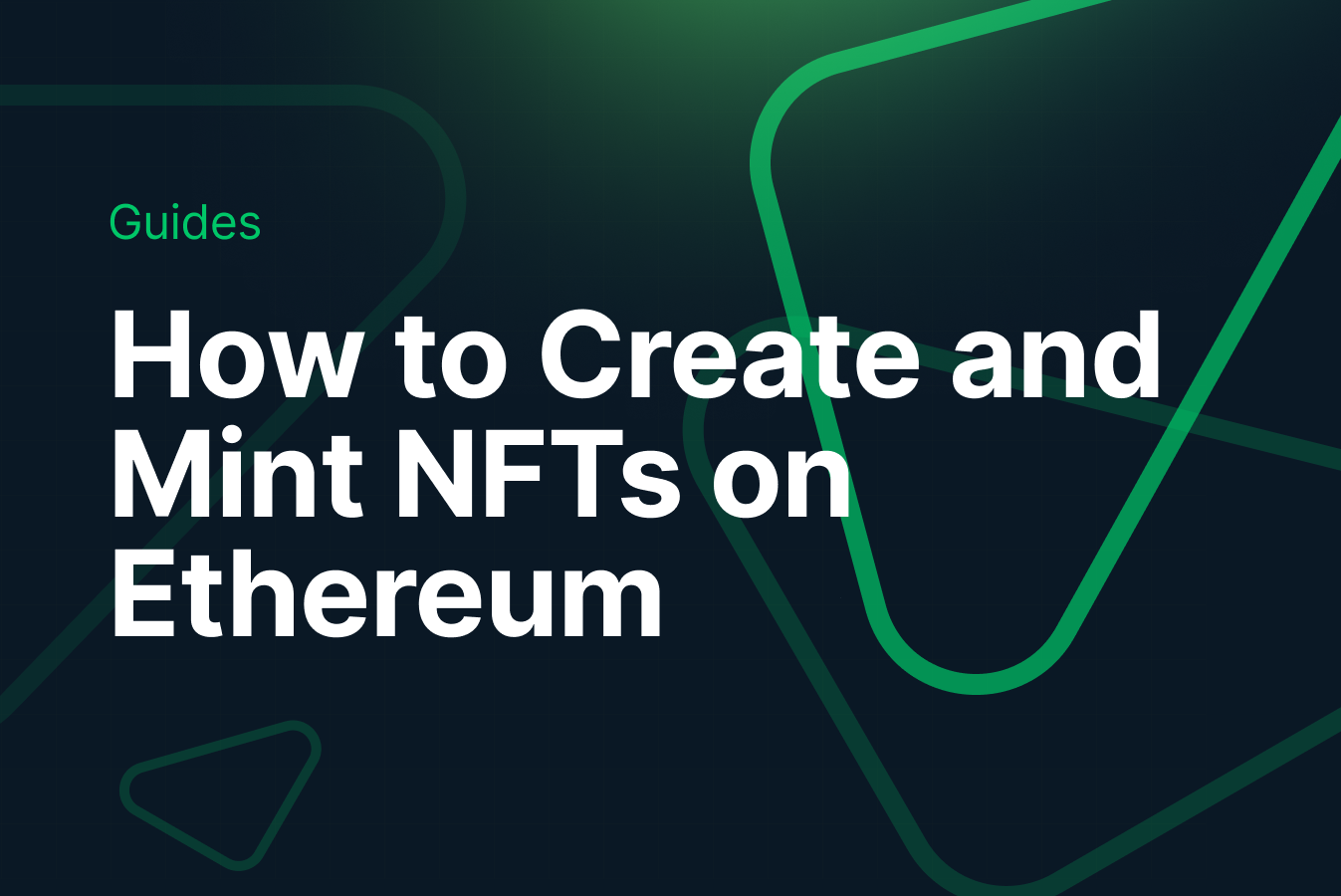 How to Create and Mint NFTs on Ethereum