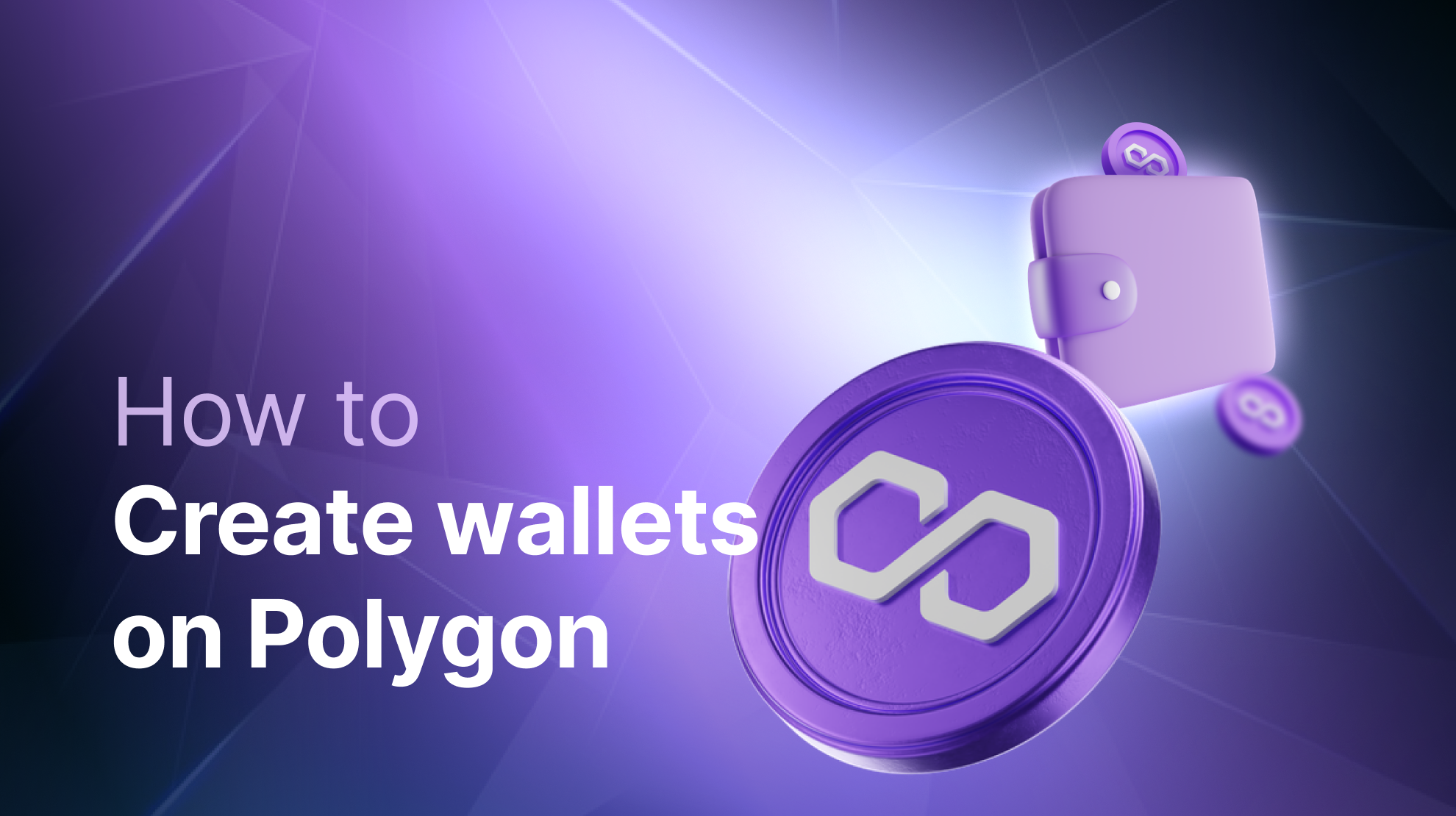 How to Create Wallets on Polygon?