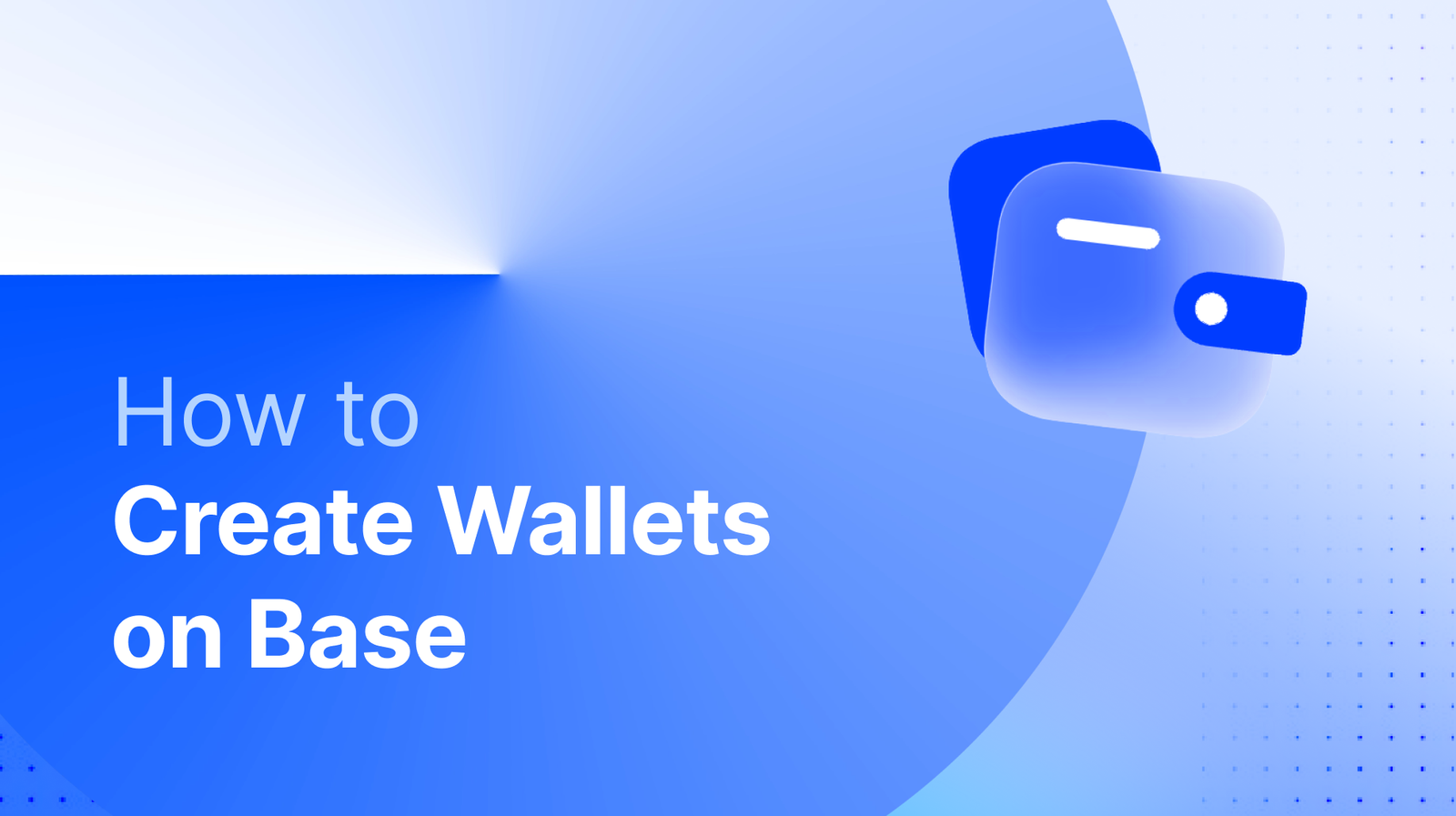 How to Create Wallets on Base?