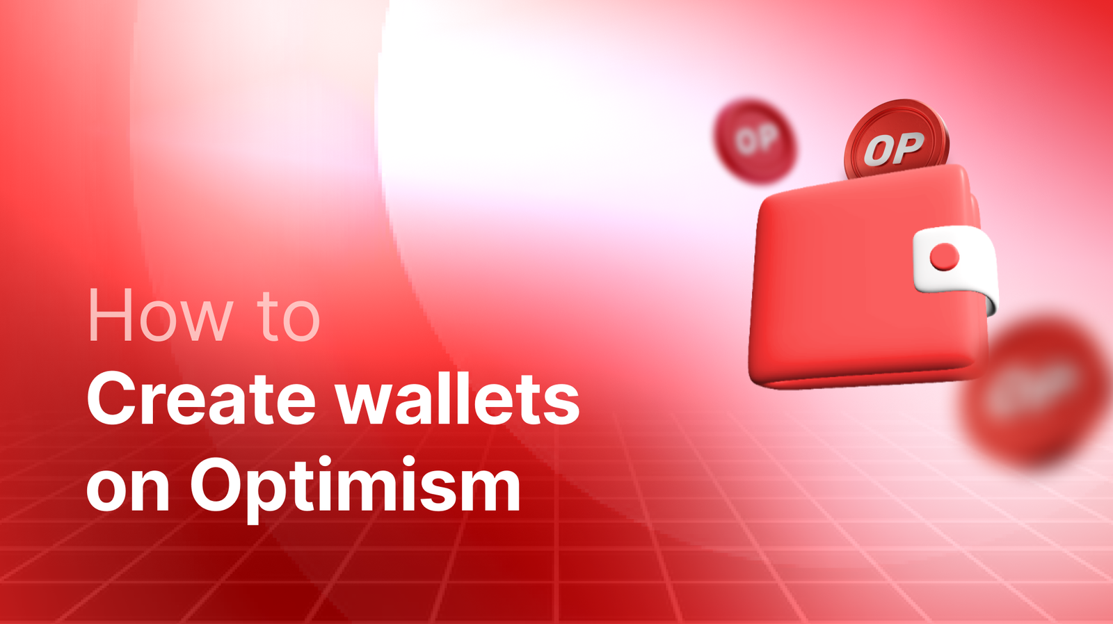 How to Create Wallets on Optimism?