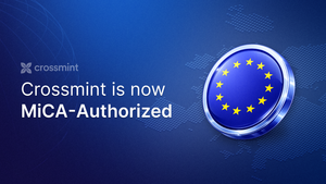 Crossmint Secures MiCA Authorization, Expanding Digital Asset Infrastructure Across the EU post feature image