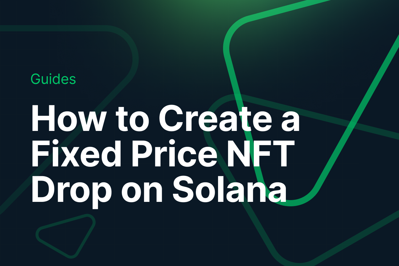 How to Create a Fixed Price (USDC) NFT Drop on Solana