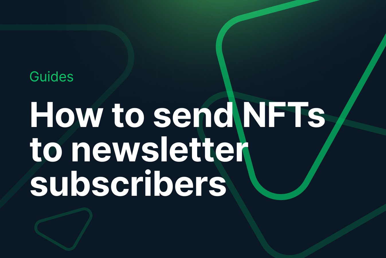 How to Send NFTs to Email Newsletter Subscribers